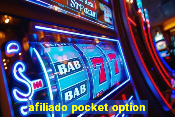 afiliado pocket option